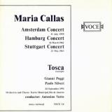 Amsterdam. Hamburg. Stuttgart Concerts. Tosca Excerpts